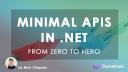 Dometrain - From Zero to Hero : Minimal APIs in .NET with C#