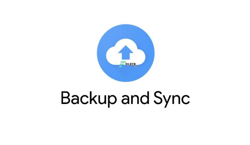 Google Backup and Sync 3.56.3802.7766 (32/64-bit)- FileCR