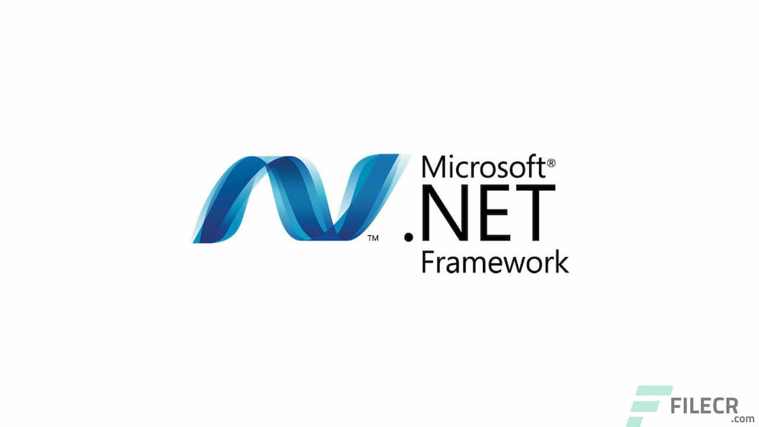 Microsoft .NET Framework Download (Latest 2026) - FileCR