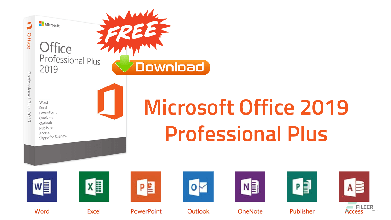 Microsoft Office 2019 Professional Plus Download (Latest 2025) FileCR