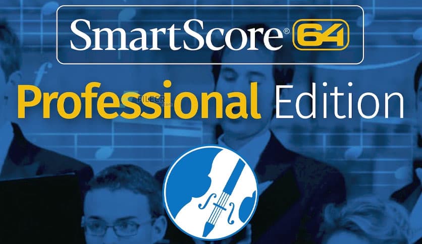 SmartScore 64 NE Pro 11.6.113 Download - FileCR