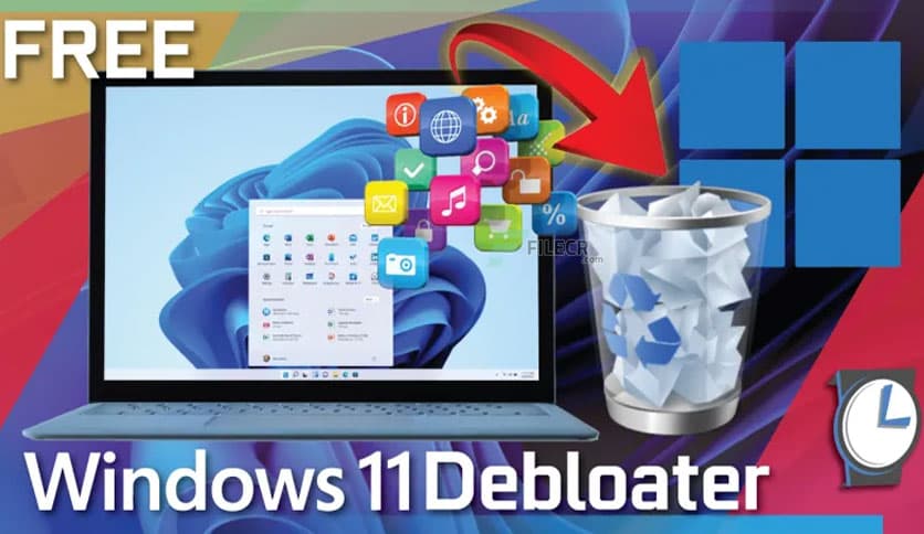 Windows 11 Debloater 2.0.6 Free Download - FileCR